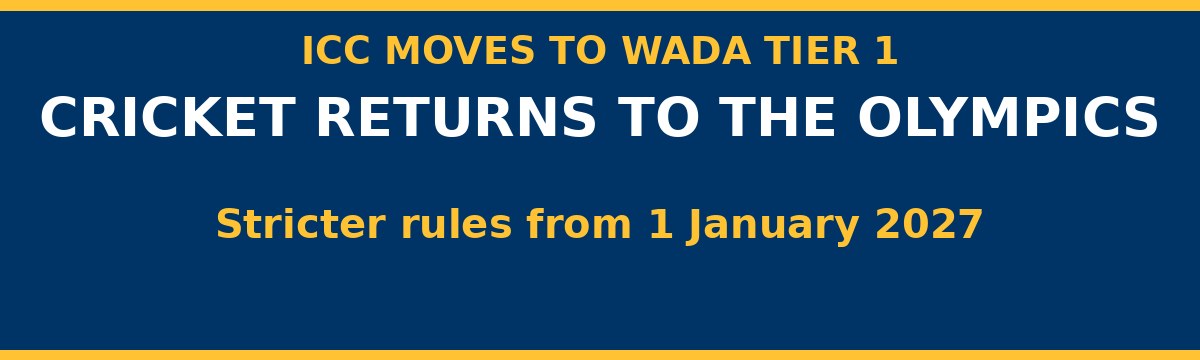 ICC Moves Up to WADA Top Tier Ahead of Cricket Olympic Return